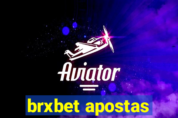 brxbet apostas